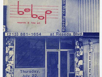 Bebop Records and Fine Art opening celebration flyer, July 22, 1982, Richard Bruland Bebop Records Art Posters Collection
