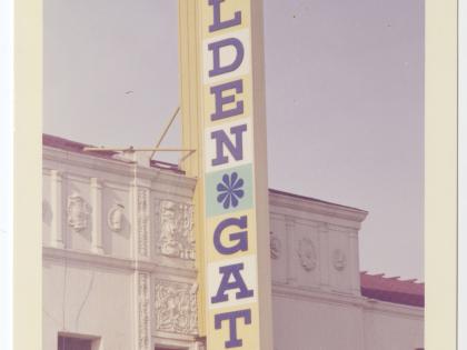 Golden Gate Theatre, East Los Angeles, ca. 1962-1972, Photographs of Business Signs in California Collection, PC 005, California Historical Society.