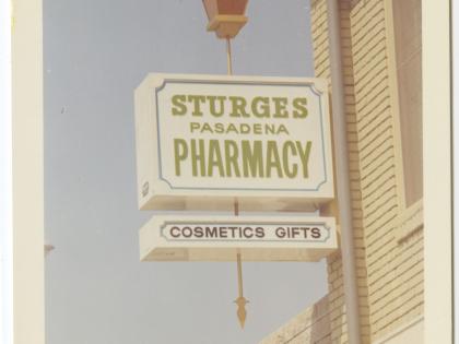 Sturges Pasadena Pharmacy, ca. 1962-1972, Photographs of Business Signs in California Collection, PC 005, California Historical Society.